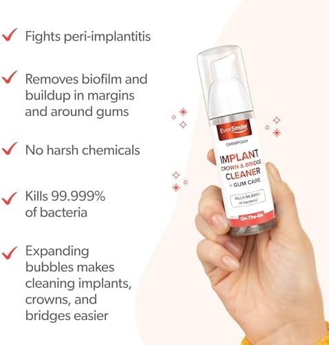 Eversmile OmniFoam Dental Cleaner – Cleaning Foam for Implants, Crowns, and Bridges – Pack of 1, 50ml Bottle