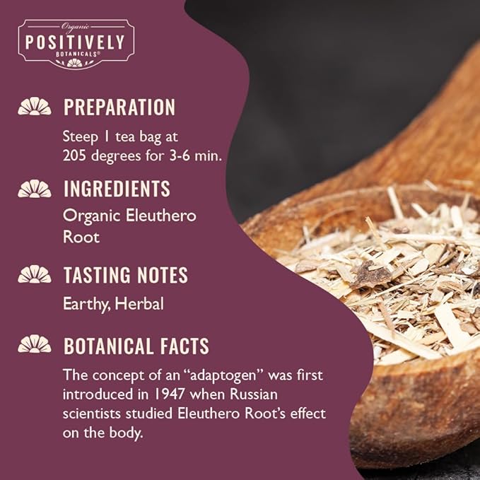 Organic Positively Botanicals Company, Eleuthero Root Herbal Tea Bags, 20 Count